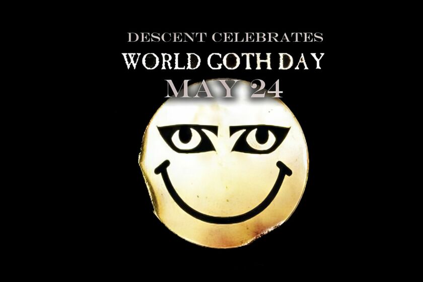 Descent Celebrates World Goth Day May 24, 2015